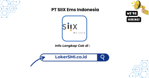 Lowongan Kerja PT SIIX Ems Indonesia Karawang Terbaru