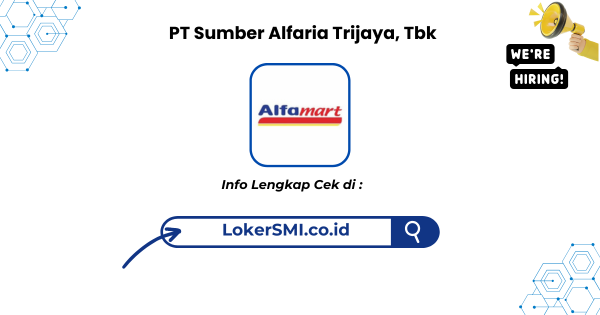 Lowongan Kerja PT Sumber Alfaria Trijaya, Tbk Penempatan Bali Terbaru