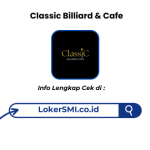 Lowongan Kerja Classic Billiard & Cafe Sukabumi Terbaru