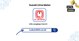 Lowongan Kerja Suzuki Lima Motor Subang Terbaru