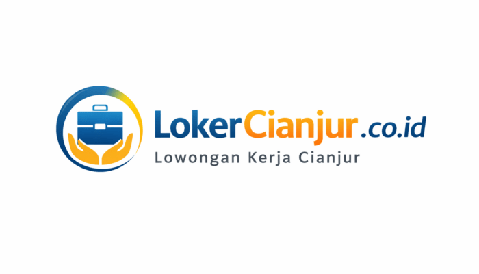 Loker Cianjur Terbaru: Peluang Kerja Resmi untuk Lulusan SMA hingga Sarjana