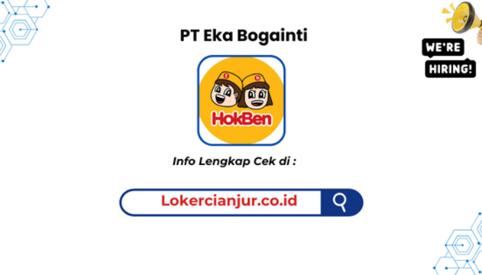 Lowongan Kerja PT Eka Bogainti (HokBen) Terbaru 2026